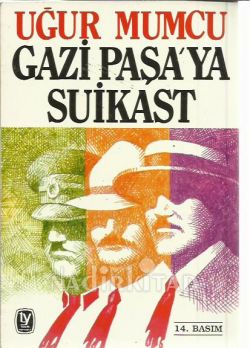 Gazi Paşa'ya Süikast Kitap Kapağı