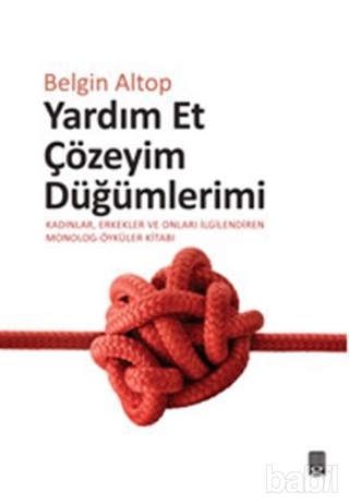 Yardım Et Çözeyim Düğümlerimi Kitap Kapağı