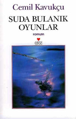 Suda Bulanık Oyunlar Kitap Kapağı