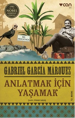 Anlatmak İçin Yaşamak: Vivir Para Contarla Kitap Kapağı