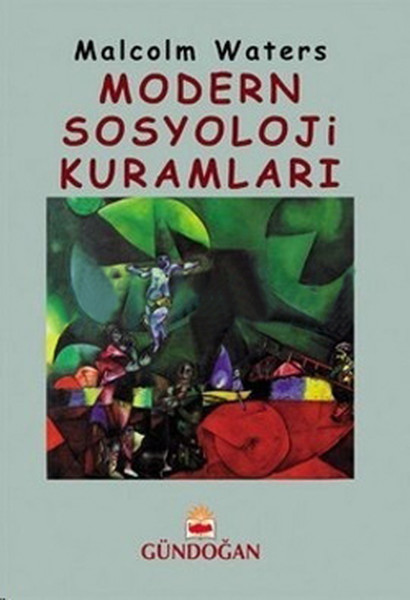 Modern Sosyoloji Kuramları Kitap Kapağı