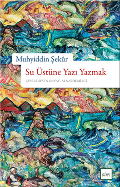 Su Üstüne Yazı Yazmak Kitap Kapağı