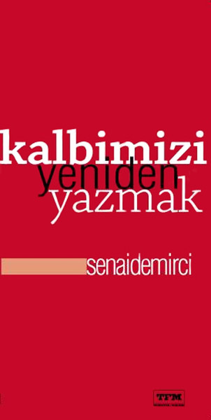 Kalbimizi Yeniden Yazmak Kitap Kapağı