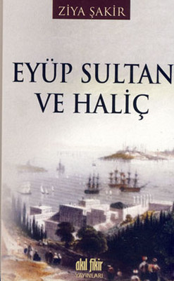 Eyüp Sultan ve Haliç Kitap Kapağı