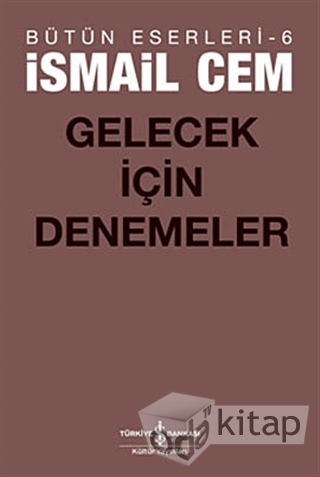 Gelecek İçin Denemeler Kitap Kapağı