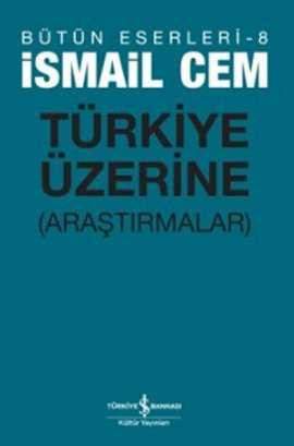 Türkiye Üzerine (Araştırmalar) Kitap Kapağı