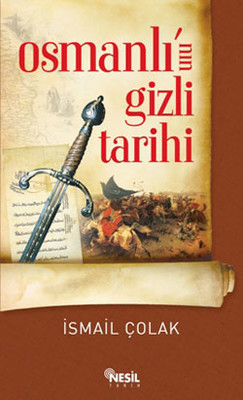 Osmanlı'nın Gizli Tarihi Kitap Kapağı