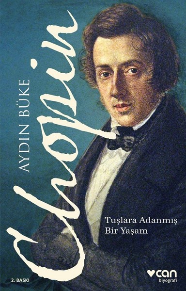Chopin: Tuşlara Adanmış Bir Yaşam Kitap Kapağı