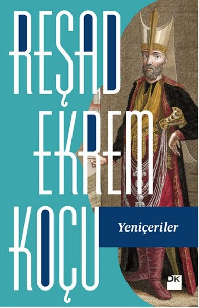 Yeniçeriler Kitap Kapağı