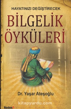 Hayatınızı Değiştirecek Bilgelik Öyküleri Kitap Kapağı