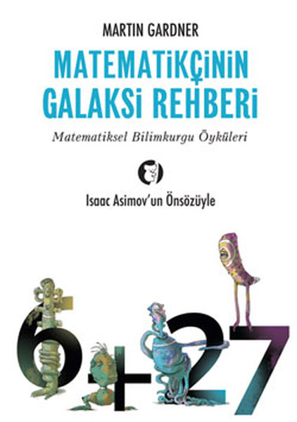 Matematikçinin Galaksi Rehberi: Matematiksel Bilimkurgu Öyküleri Kitap Kapağı